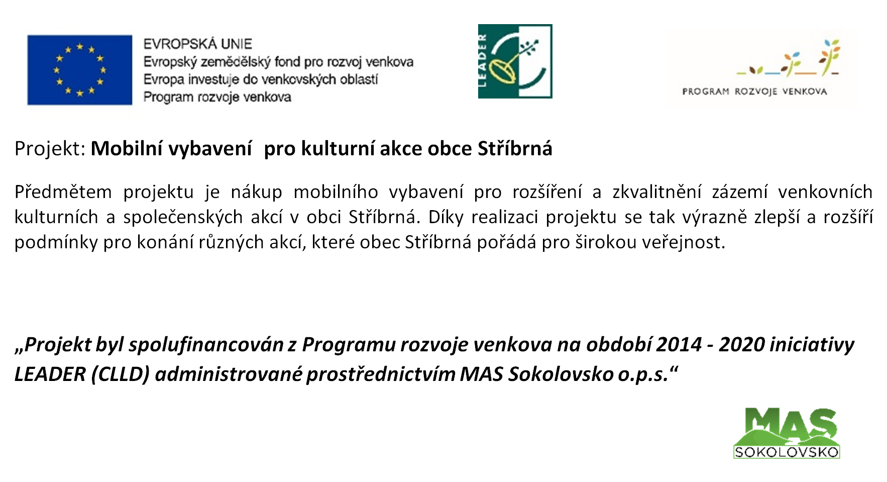 Projekt mobilní vybavení pro kulturní akce obce Stříbrná